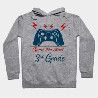 Game on Start 3rd grade Hoodie